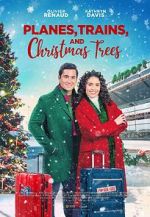 Watch Planes, Trains, and Christmas Trees 123MoviesFree