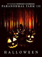 Watch Paranormal Farm 3 Halloween 123MoviesFree