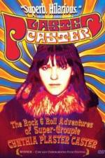 Watch Plaster Caster 123MoviesFree