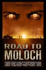 Watch Road to Moloch 123MoviesFree
