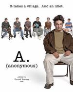 Watch A. (Anonymous) 123MoviesFree