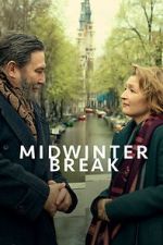 Watch Midwinter Break 123MoviesFree