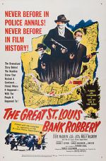 Watch The St. Louis Bank Robbery 123MoviesFree