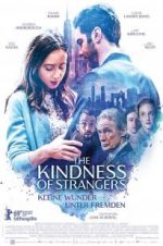Watch The Kindness of Strangers 123MoviesFree