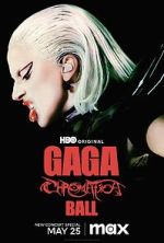 Watch Gaga Chromatica Ball 123MoviesFree