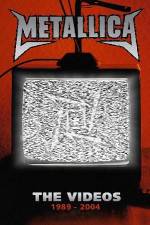 Watch Metallica The Videos 1989-2004 123MoviesFree