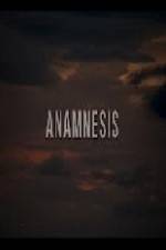 Watch Anamnesis 123MoviesFree