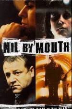Watch Nil by Mouth 123MoviesFree