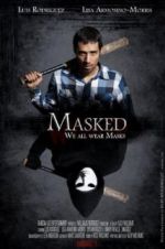 Watch Masked 123MoviesFree