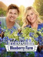 Watch The Irresistible Blueberry Farm 123MoviesFree