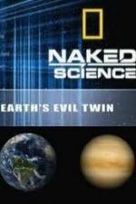 Watch National Geographic: Earth's Evil Twin 123MoviesFree