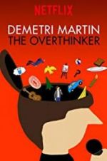 Watch Demetri Martin: The Overthinker 123MoviesFree