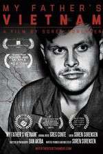 Watch My Fathers Vietnam 123MoviesFree
