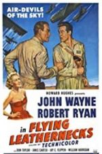 Watch Flying Leathernecks 123MoviesFree