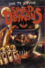 Watch Speed Demons 123MoviesFree