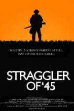 Watch Straggler of '45 123MoviesFree