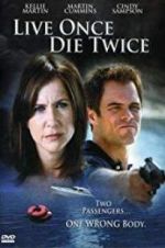 Watch Live Once, Die Twice 123MoviesFree