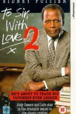Watch To Sir with Love II 123MoviesFree