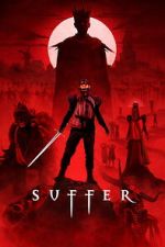 Watch Suffer 123MoviesFree