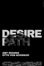Watch Desire Path 123MoviesFree