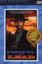 Watch Fistful of Lead 123MoviesFree