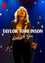 Watch Taylor Tomlinson: Look at You 123MoviesFree