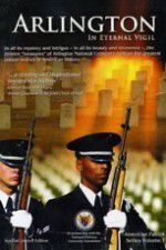 Watch Arlington: In Eternal Vigil 123MoviesFree