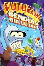 Watch Futurama: Bender's Big Score 123MoviesFree