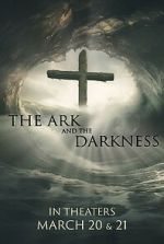 Watch The Ark and the Darkness 123MoviesFree