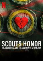 Watch Scout\'s Honor: The Secret Files of the Boy Scouts of America 123MoviesFree