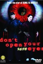 Watch Don't Open Your Eyes 123MoviesFree