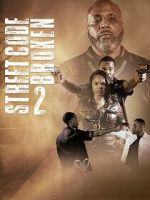 Watch Street Code Broken 2 123MoviesFree