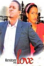 Watch Restore My Love 123MoviesFree
