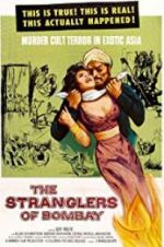 Watch The Stranglers of Bombay 123MoviesFree