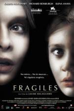 Watch Fragile 123MoviesFree