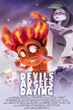 Watch Devils Angels & Dating 123MoviesFree