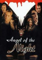 Watch Angel of the Night 123MoviesFree
