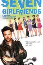 Watch Seven Girlfriends 123MoviesFree