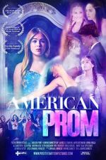 Watch American Prom 123MoviesFree