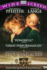 Watch A Thousand Acres 123MoviesFree