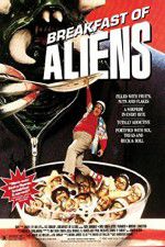 Watch Breakfast of Aliens 123MoviesFree