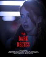Watch The Dark Recess 123MoviesFree