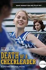 Watch Death of a Cheerleader 123MoviesFree