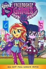 Watch My Little Pony: Equestria Girls - Friendship Games 123MoviesFree