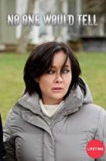 Watch No One Would Tell 123MoviesFree