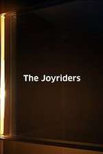 Watch The Joyriders 123MoviesFree