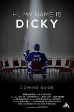 Watch Hi, My Name is Dicky 123MoviesFree