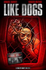 Watch Like Dogs 123MoviesFree