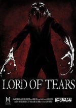 Watch Lord of Tears 123MoviesFree