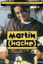 Watch Martin (Hache) 123MoviesFree
